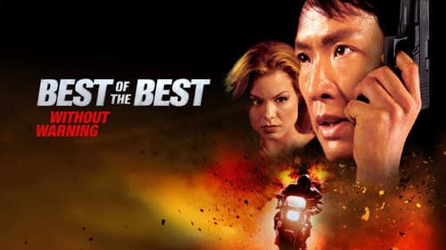 Best of the Best 4: Without Warning still