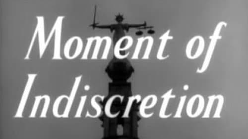 Moment of Indiscretion still