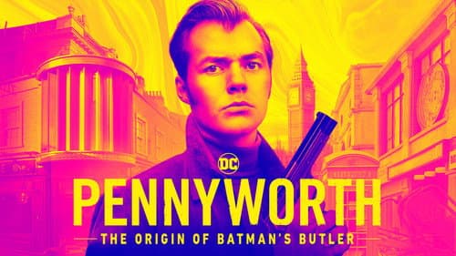 Pennyworth: The Origin of Batman's Butler still