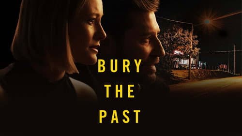 Bury the Past still