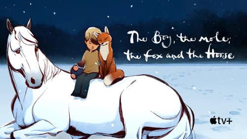 The Boy, the Mole, the Fox and the Horse still