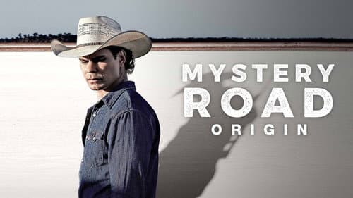 Mystery Road: Origin still