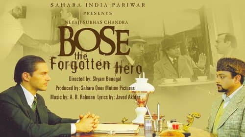 Bose: The Forgotten Hero still