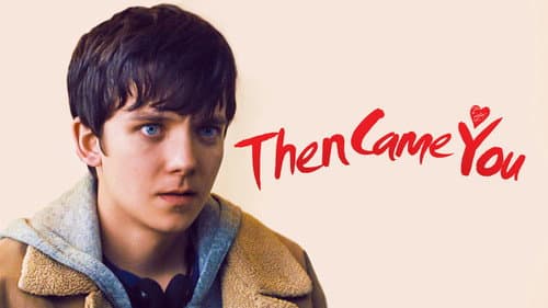 Then Came You still