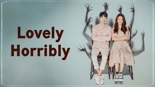 Lovely Horribly still