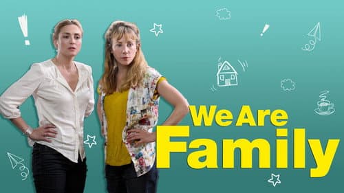 We Are Family still