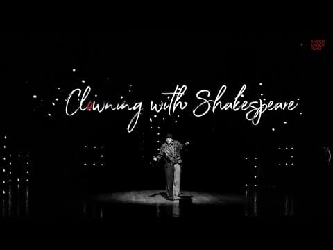 Clowning with Shakespeare - Official Trailer 2022