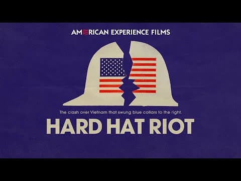 Trailer | HARD HAT RIOT | AMERICAN EXPERIENCE | PBS