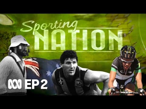 Sporting Nation: Episode 2 🥇 | RetroFocus | ABC Australia