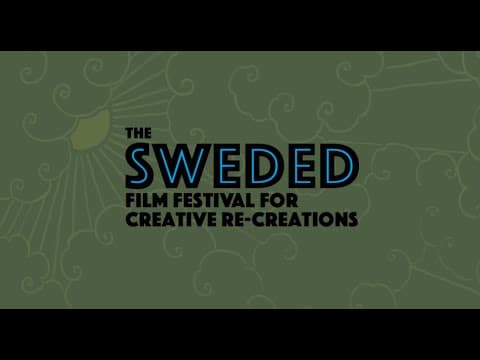 The 4th Sweded Film Festival For Creative Re-Creations - OFFICIAL TRAILER #2 - Premieres February 12