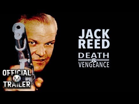 JACK REED: DEATH & VENGEANCE (1996) | Official Trailer