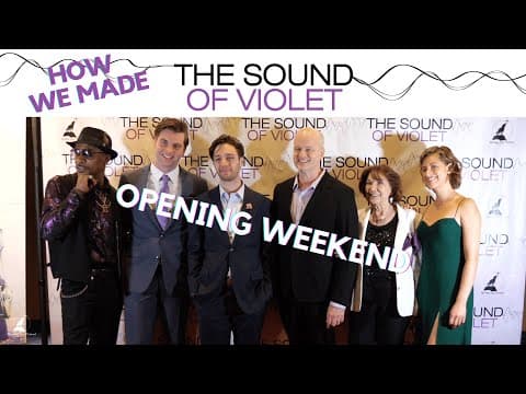 Opening Weekend: How We Made The Sound of Violet
