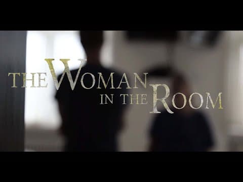 THE WOMAN IN THE ROOM - Trailer (2018)/(based upon the short story by Stephen King)