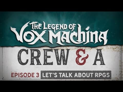 Crew & A Episode 3: Let's Talk About RPGs!