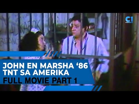 'John En Marsha '86 TNT sa Amerika' FULL MOVIE | Dolphy, Nida Blanca, Maricel Soriano | Cinema One