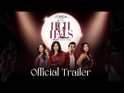 Fashion Web Series | High Heels | Official Trailer | ft. Tanya Sharma, Sakshi Shivdasani