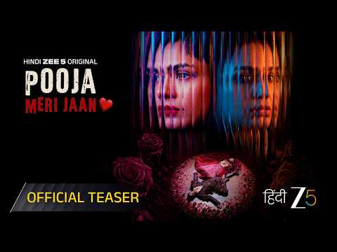 Pooja Meri Jaan | Official Teaser | Hindi Zee 5 Original Film | Huma Q, Mrunal T | Coming Soon