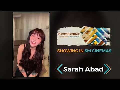 Don't miss Sarah Abad's performance in Crosspoint!