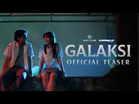 OFFICIAL TEASER FILM GALAKSI | AGUSTUS 2023 DI BIOSKOP