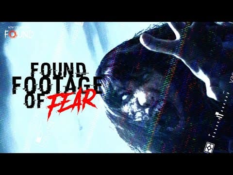 Found Footage Of Fear | Official Trailer | Stream for FREE on FOUND