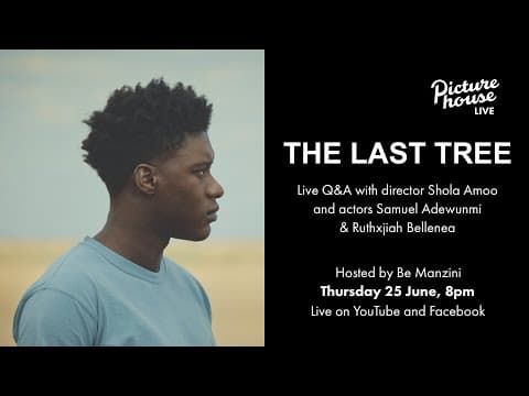 The Last Tree Q&A with Shola Amoo, Samuel Adewunmi and Ruthxjiah Bellenea
