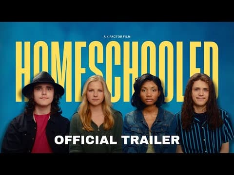 HOMESCHOOLED | Official Trailer (2024)