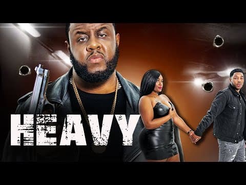 Heavy - Official Trailer