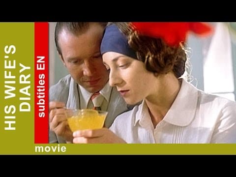 His Wife's Diary. Russian Movie. Drama. English Subtitles. The Rock Films. StarMediaEN