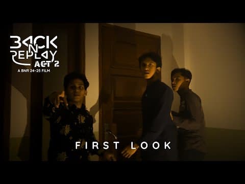 BACK N REPLAY: ACT 2 — First Look