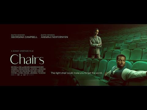 Chairs | Official Trailer
