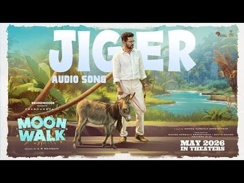 Jiger Audio Song | Moonwalk | AR Rahman | Prabhudeva | Manoj NS | Lahari Music