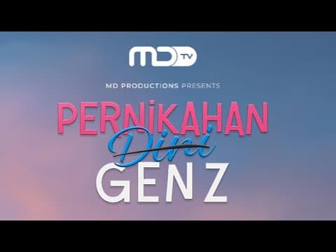 EARLY MARRIAGE FOR GEN Z - TRAILER