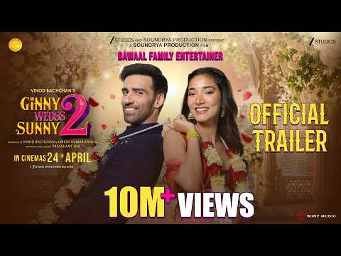 Ginny Wedss Sunny 2 Official Trailer | Avinash Tiwary, Medha Shankr | Prasshant Jha | 24 April 2026