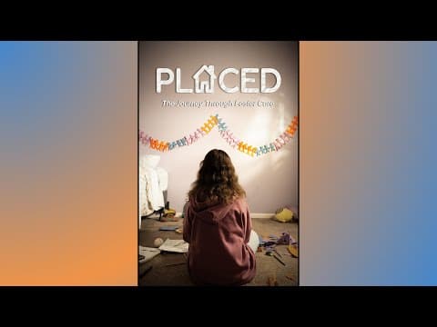 "Placed: The Journey Through Foster Care" University of Dayton Media Production Documentary