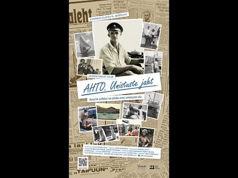 AHTO. CHASING A DREAM trailer 2018