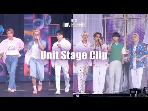 'BTS MOVIE WEEKS' 2021 MUSTER SOWOOZOO Unit Stage Clip