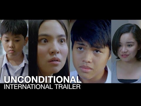 UNCONDITIONAL International Trailer