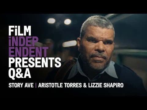 Film Independent Presents STORY AVE Q&A with Aristotle Torres & Lizzie Shapiro