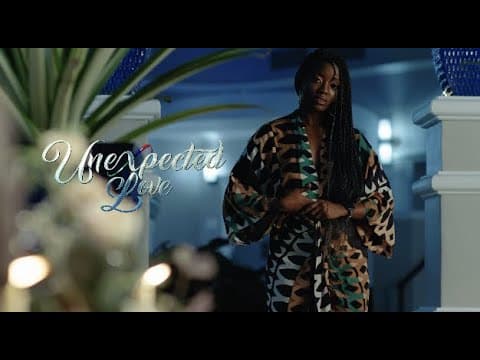 Unexpected Love the Movie | Official Trailer