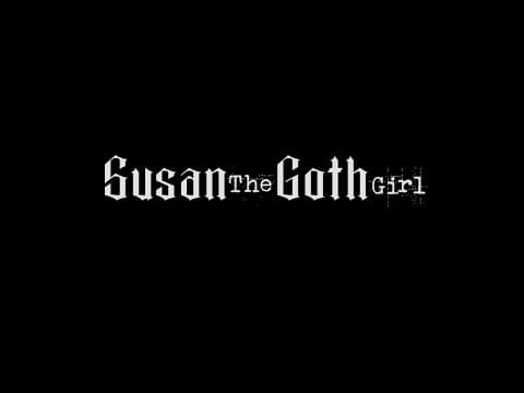 "SUSAN THE GOTH GIRL" 2026 OFFICAL SHORT FILM