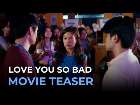 Will Ashley, Dustin Yu, and Bianca De Vera on the BIG SCREEN! | Love You So Bad