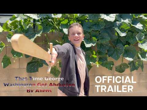 That Time George Washington Got Abducted By Aliens | Official Trailer