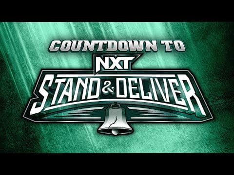 Countdown to NXT Stand & Deliver: April 6, 2024