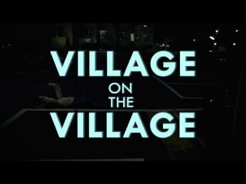 VILLAGE ON THE VILLAGE Movie Trailer