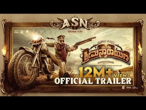 Avane Srimannarayana (Kannada) - Official Trailer | Rakshit Shetty | Pushkar Films | Shanvi | Sachin