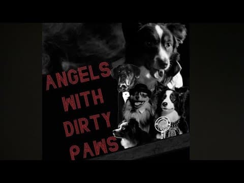 Angels With Dirty Paws - A Dogtopia short film