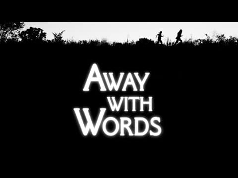Away with Words | Silent Feature Film | Trailer