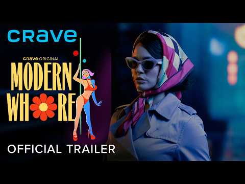 Official Trailer | Modern Whore (Crave Original)