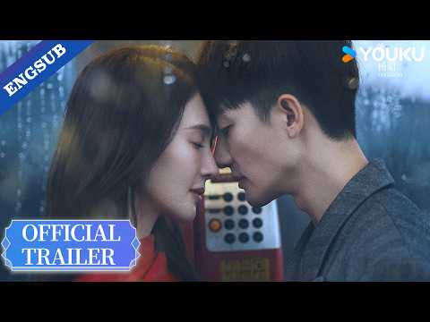 【Official Trailer】The Story Untold : Love binds them together on the same path. 🔥❤️| YOUKU