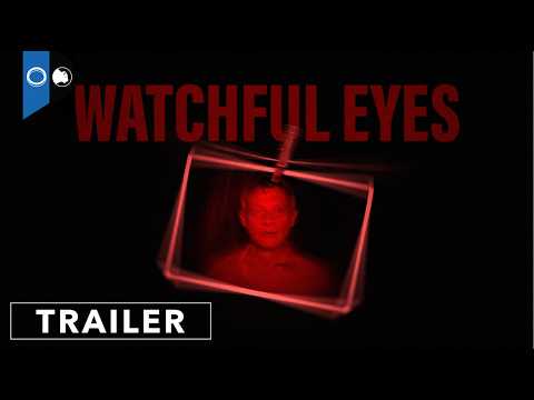 Watchful Eyes | Official Trailer | Horror